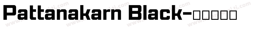Pattanakarn Black字体转换